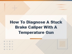 How to Diagnose a Stuck Brake Caliper with a Temperature Gun