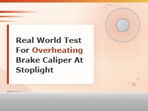 Real-World Test: How to Check If Your Brake Caliper Is Overheating at a Stoplight